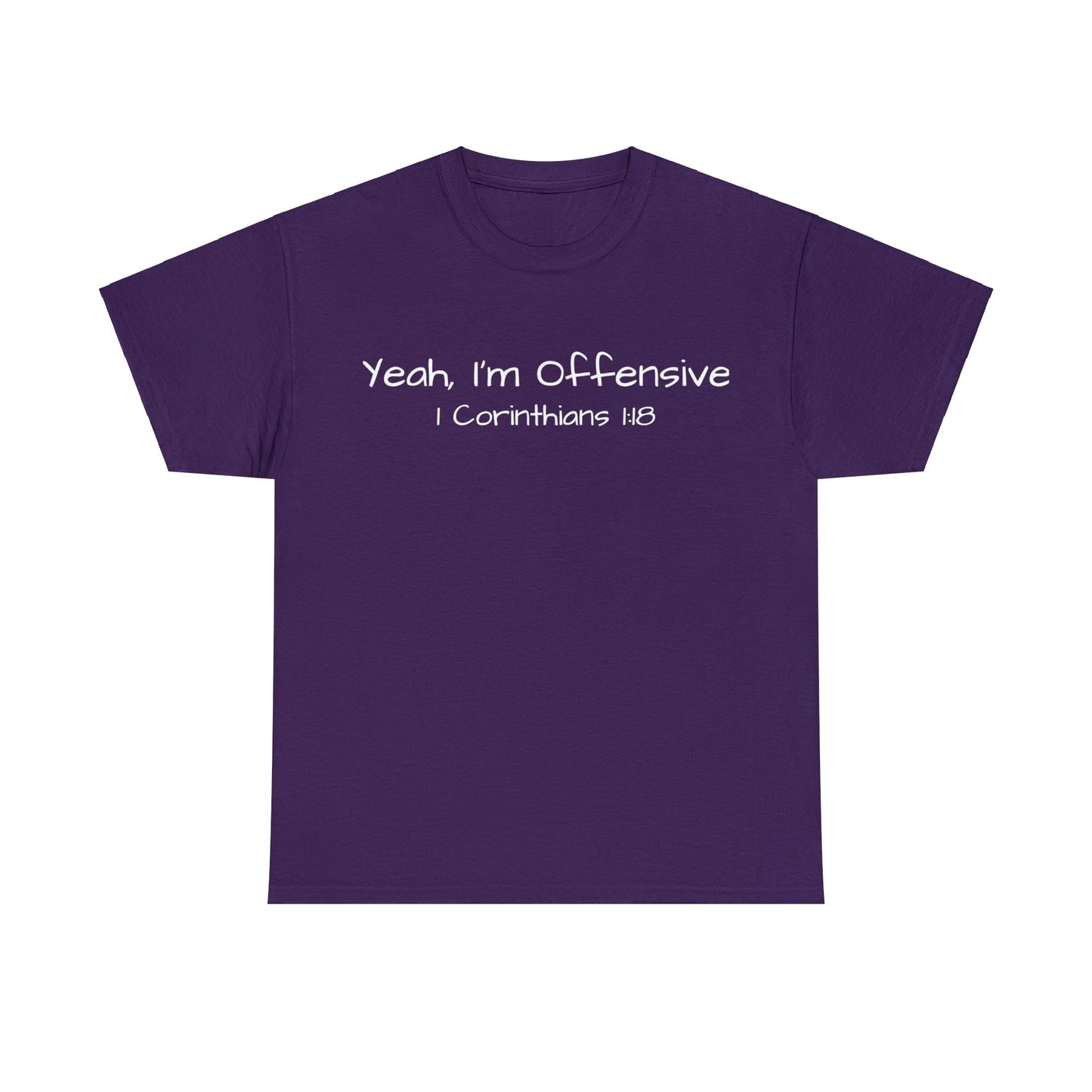 Re:Verse - Cotton "Offensive" Tee - 1 Corinthians 1:18