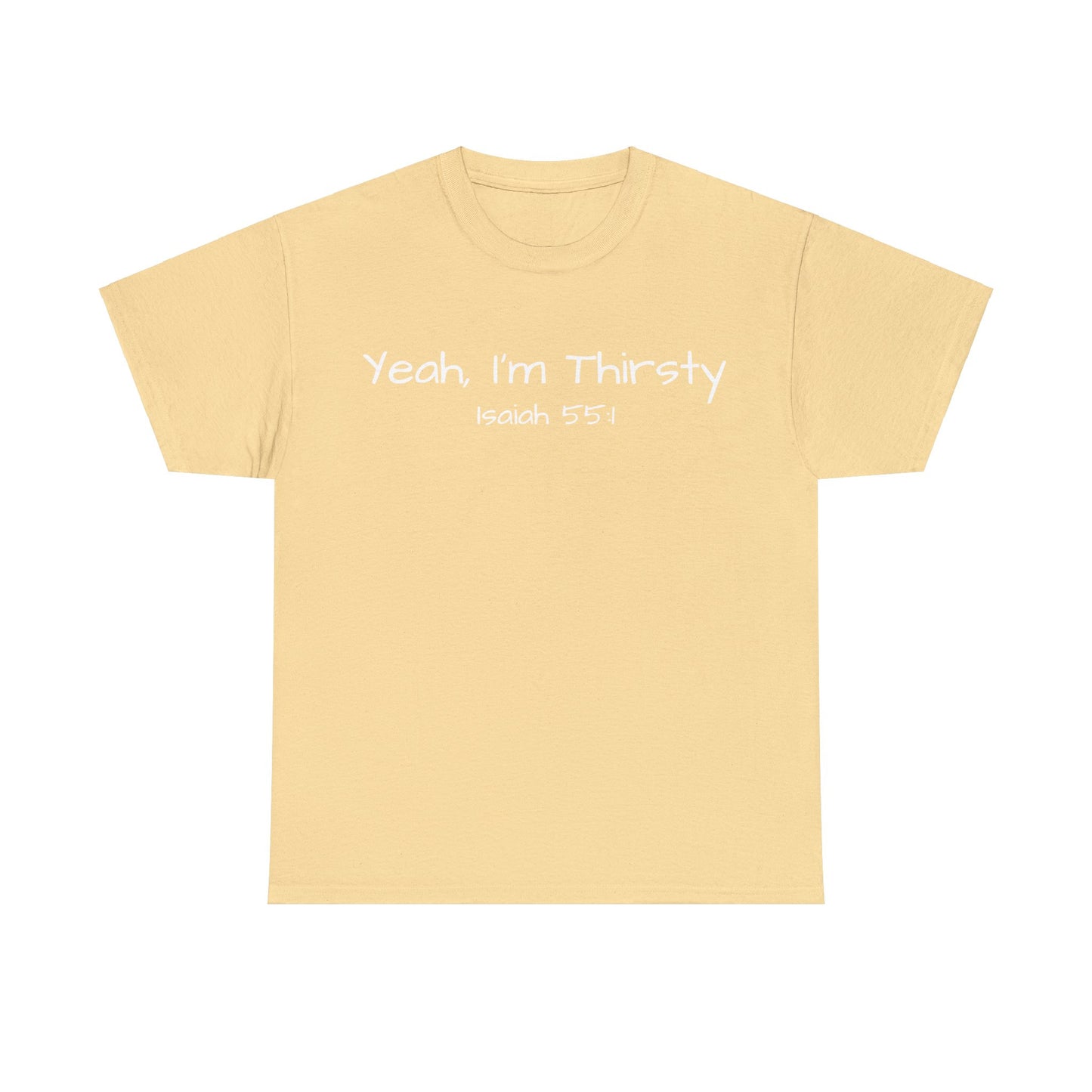 Re:Verse - Cotton "Thirsty" Tee - Isaiah 55:1