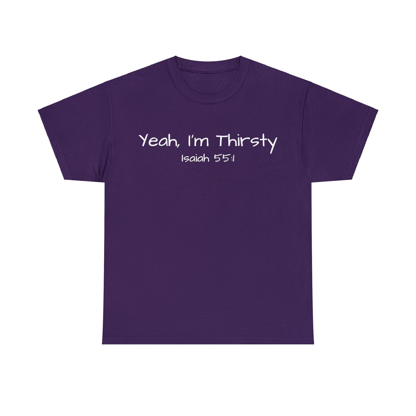 Re:Verse - Cotton "Thirsty" Tee - Isaiah 55:1