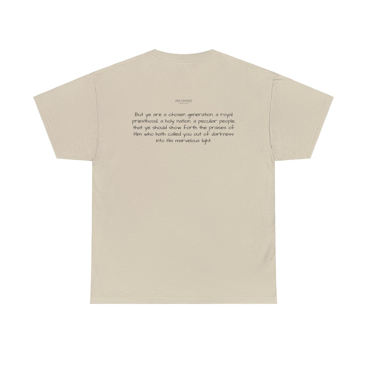 Re:Verse - Cotton "Weird" Tee - 1 Peter 2:9