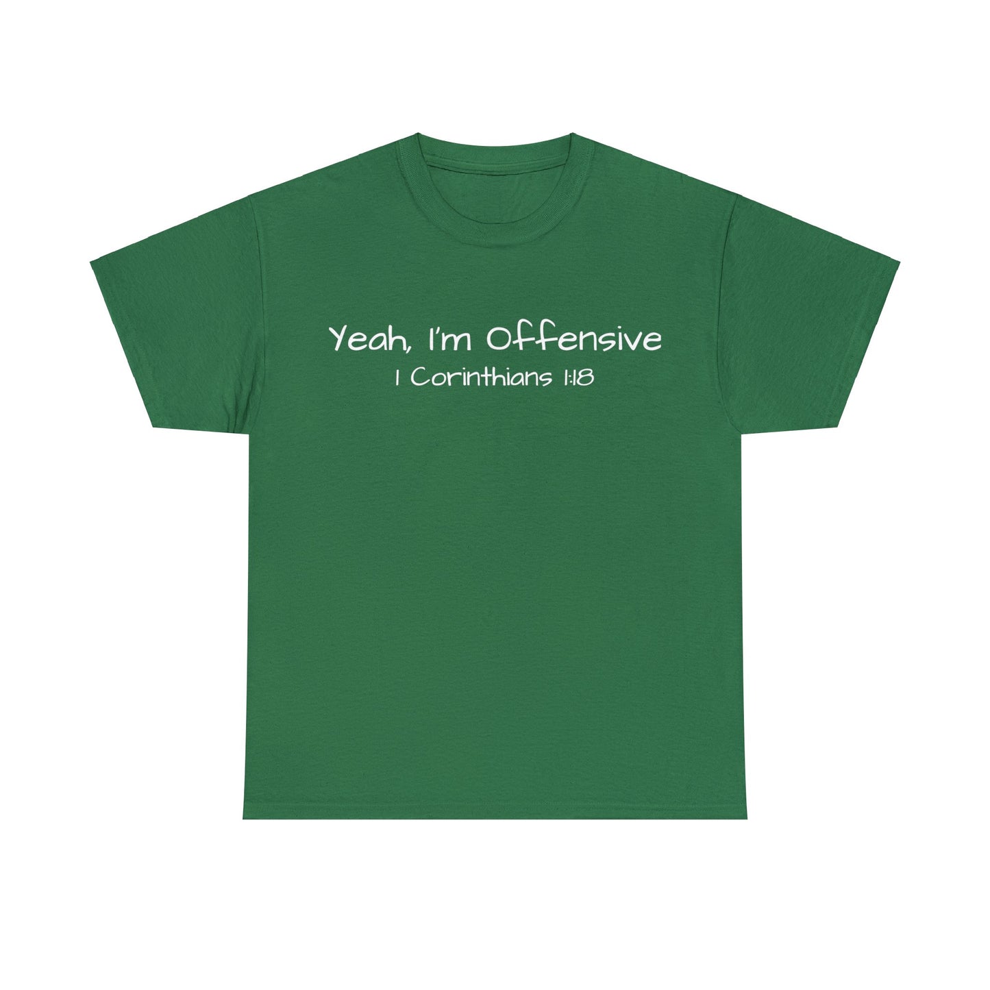 Re:Verse - Cotton "Offensive" Tee - 1 Corinthians 1:18