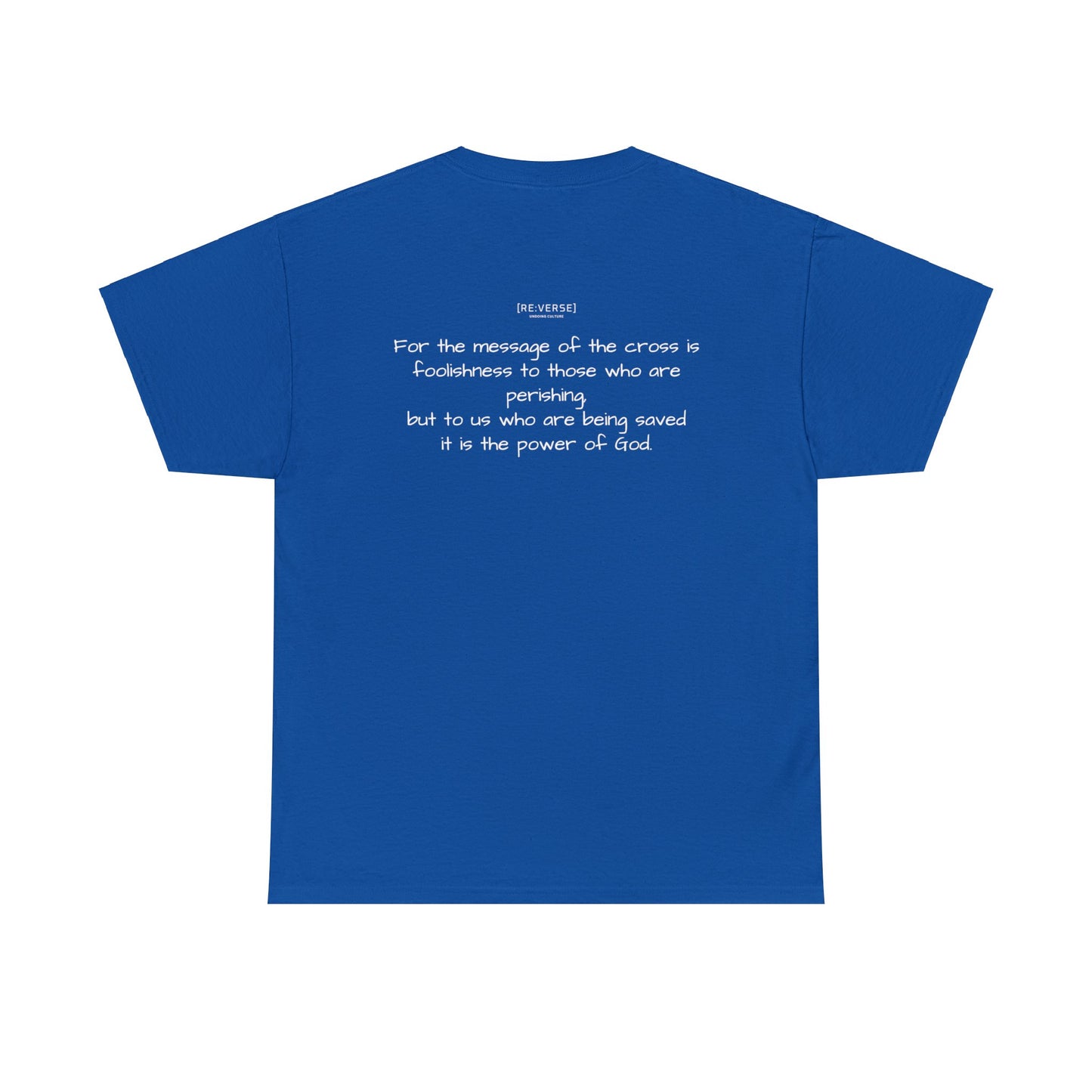 Re:Verse - Cotton "Offensive" Tee - 1 Corinthians 1:18