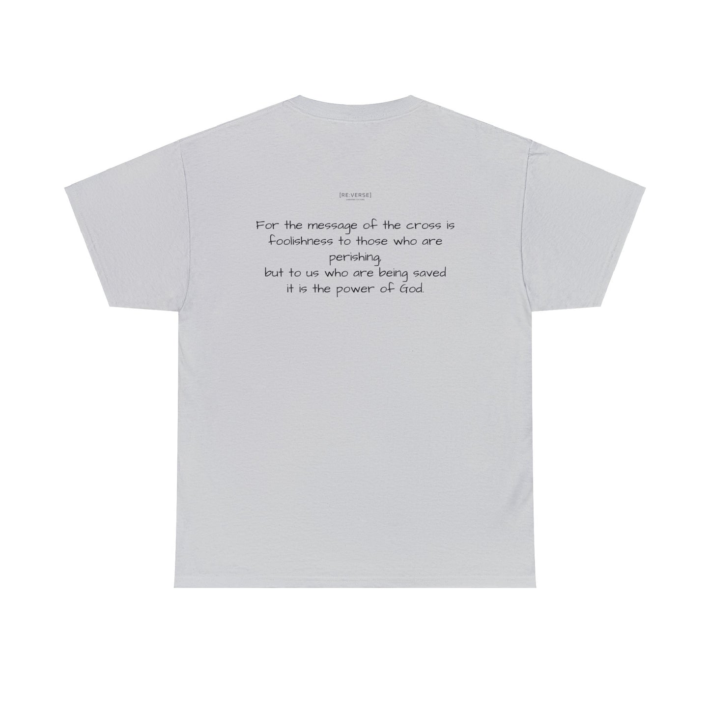 Re:Verse - Cotton "Offensive" Tee - 1 Corinthians 1:18