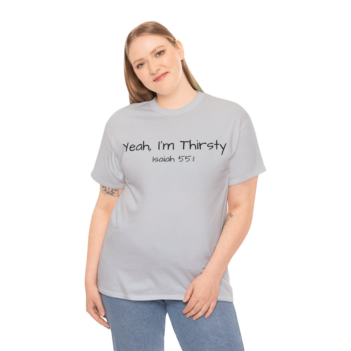 Re:Verse - Cotton "Thirsty" Tee - Isaiah 55:1