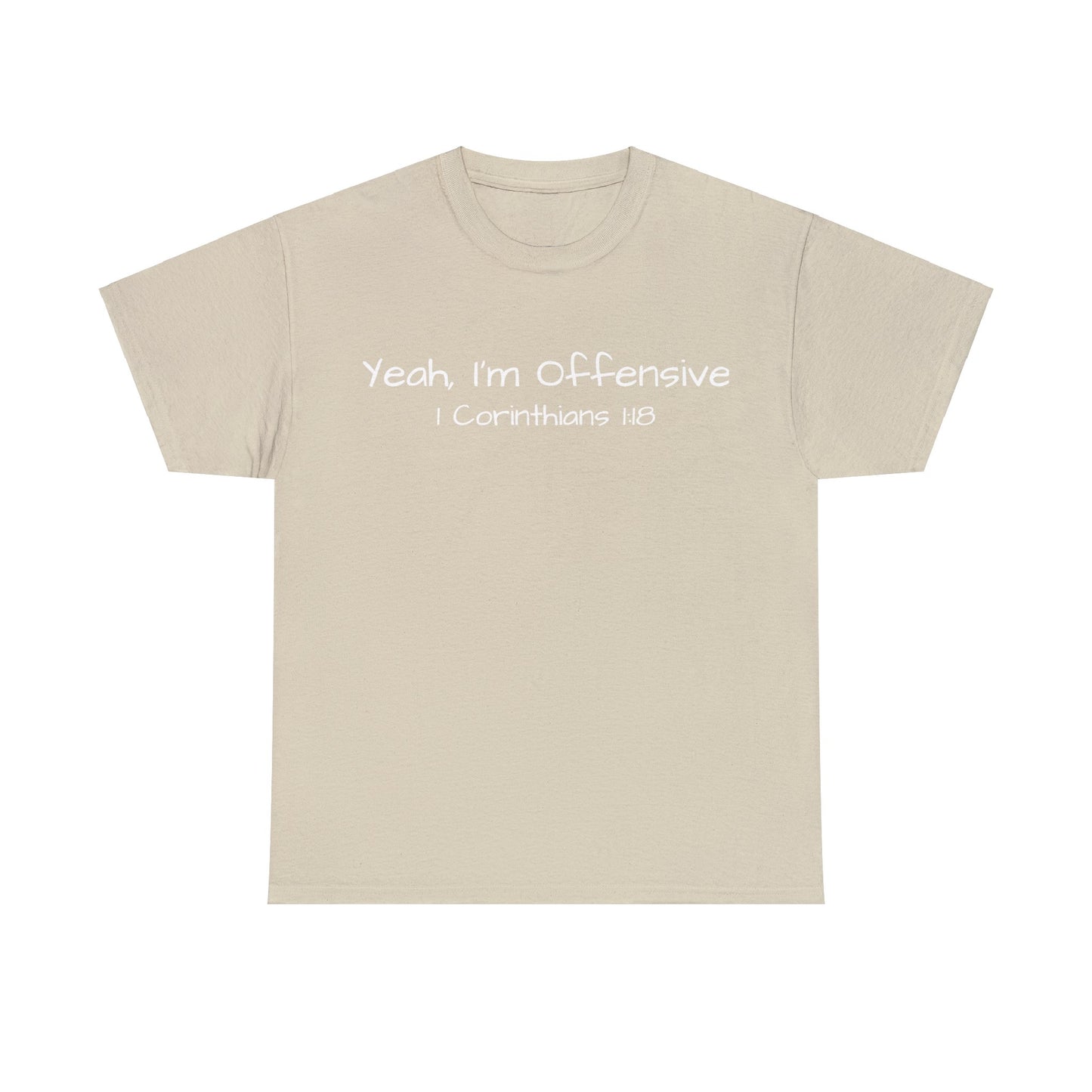 Re:Verse - Cotton "Offensive" Tee - 1 Corinthians 1:18