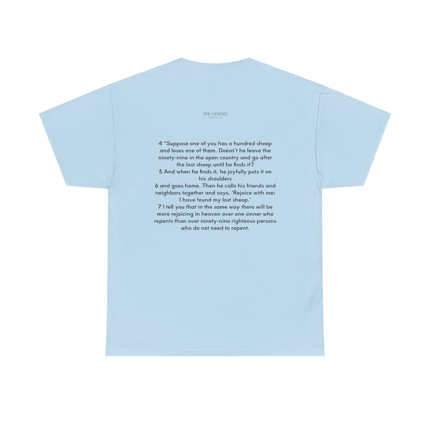 RE:VERSE - Cotton "I'm The One" Tee - Luke 15:4-7