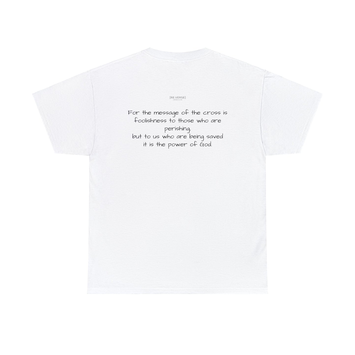 Re:Verse - Cotton "Offensive" Tee - 1 Corinthians 1:18