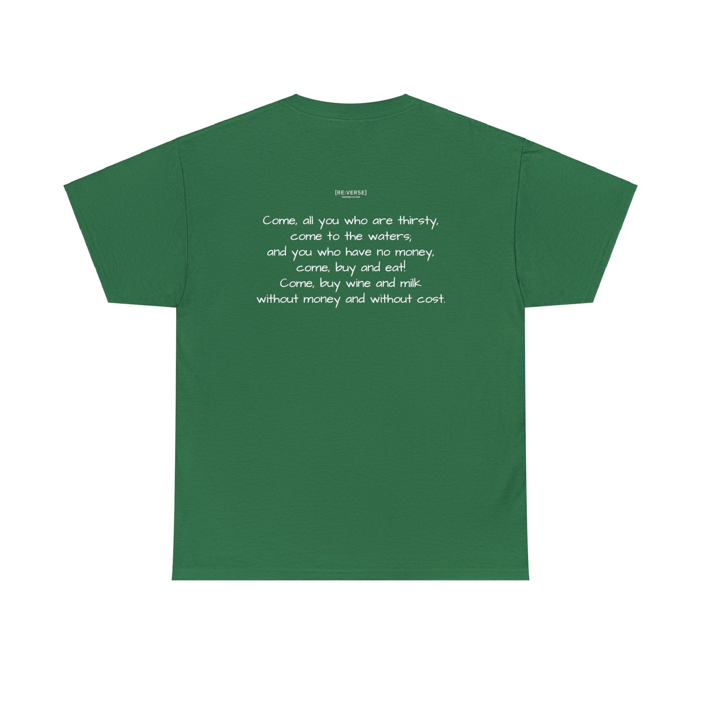 Re:Verse - Cotton "Thirsty" Tee - Isaiah 55:1